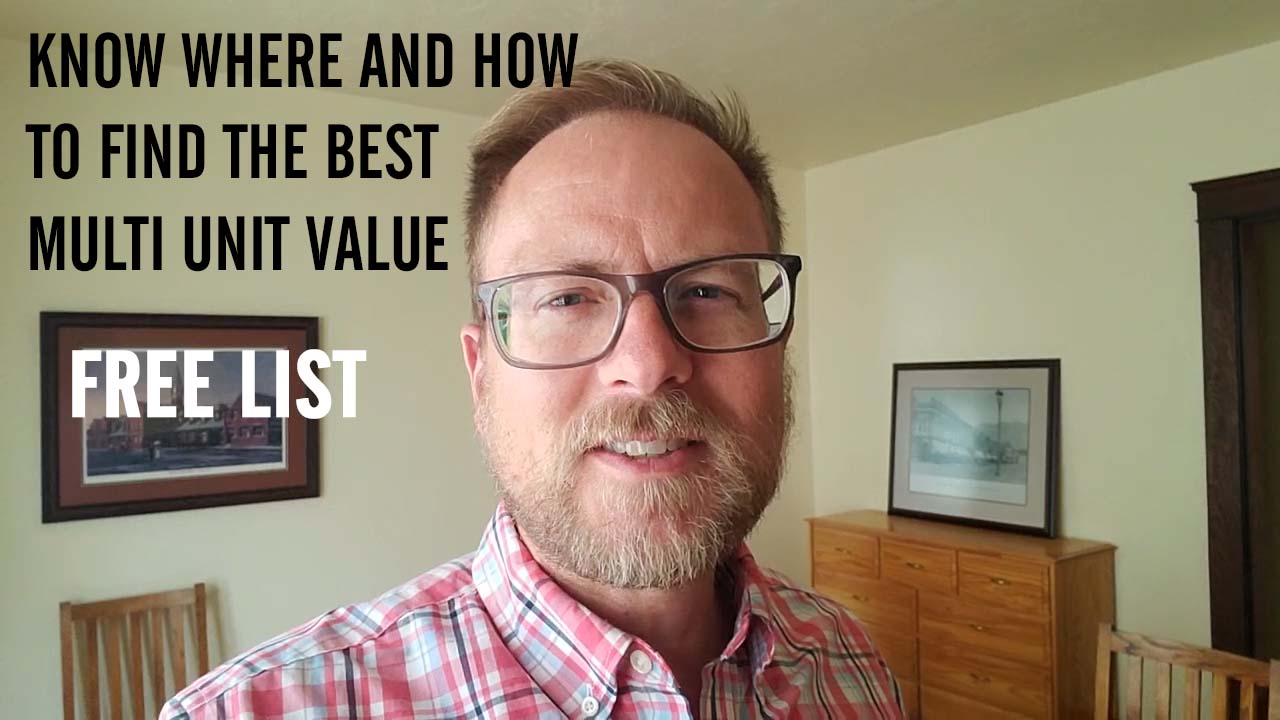 VIDEO: Know Where and How to Find the Best Multi-Unit Value